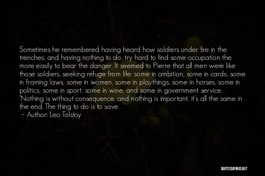Men's Life Quotes By Leo Tolstoy