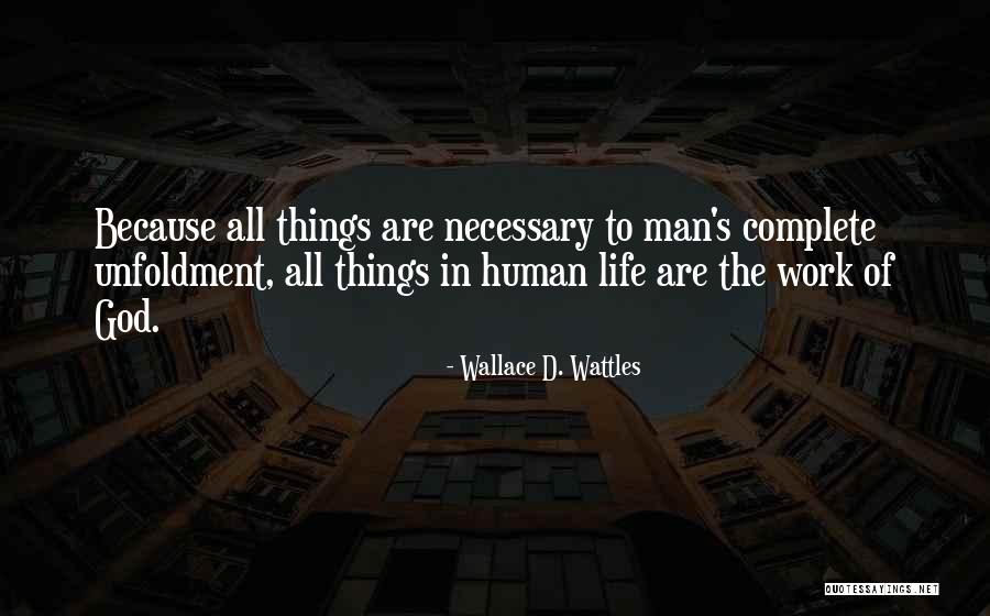 Men's Life Quotes By Wallace D. Wattles