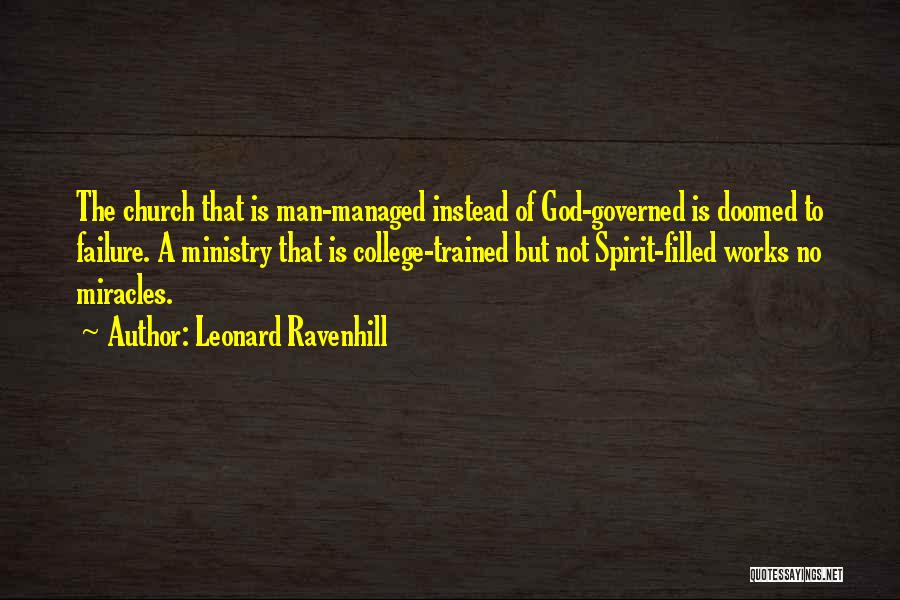 Men's Ministry Quotes By Leonard Ravenhill