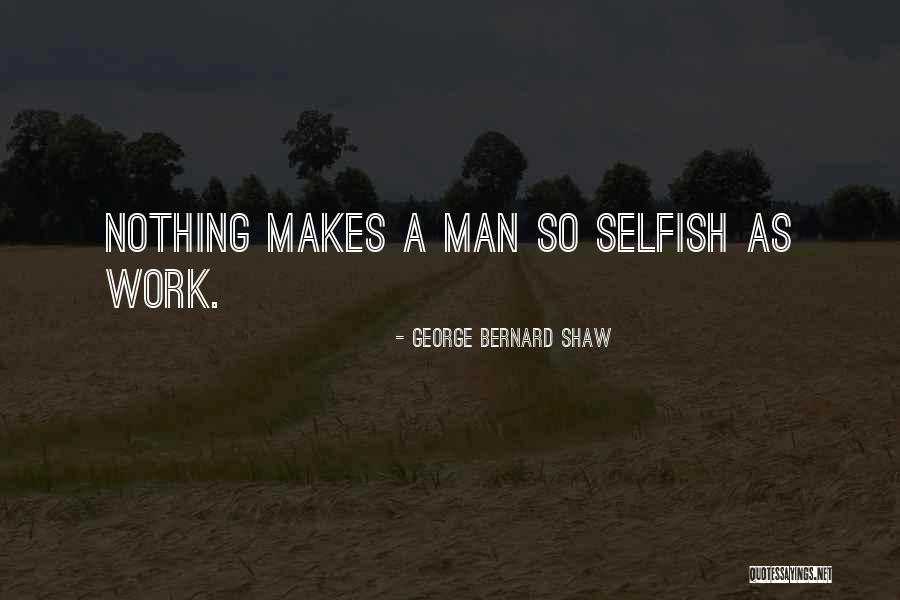 Mens Sleeve Quotes By George Bernard Shaw