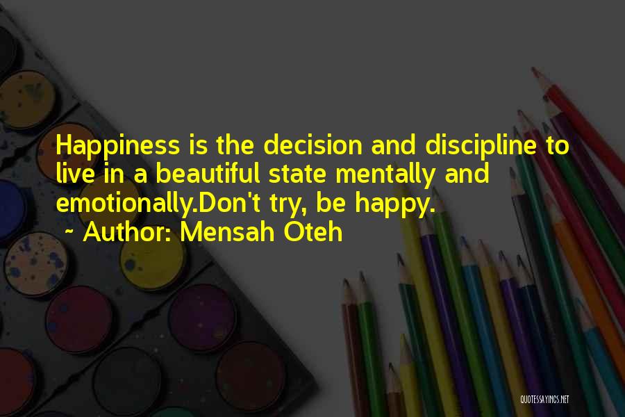 Mensah Oteh Quotes 1905338