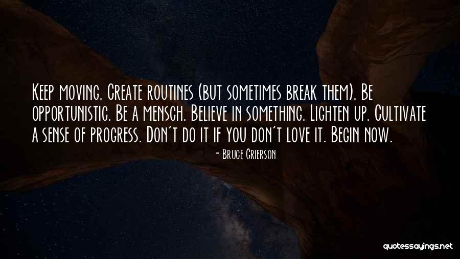 Mensch Quotes By Bruce Grierson Mensch Quotes By Bruce Grierson