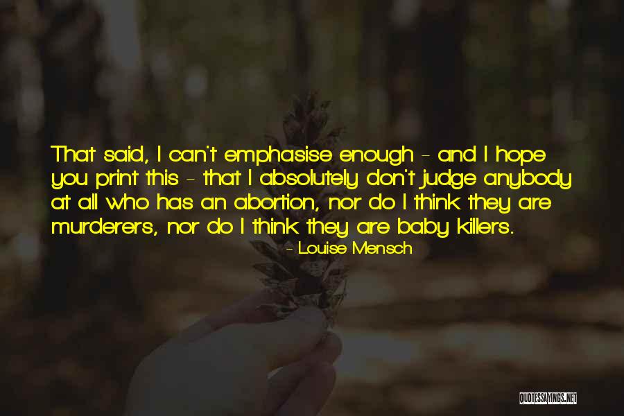 Mensch Quotes By Louise Mensch Mensch Quotes By Louise Mensch