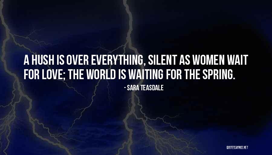 Menschel Design Quotes By Sara Teasdale Menschel Design Quotes By Sara Teasdale