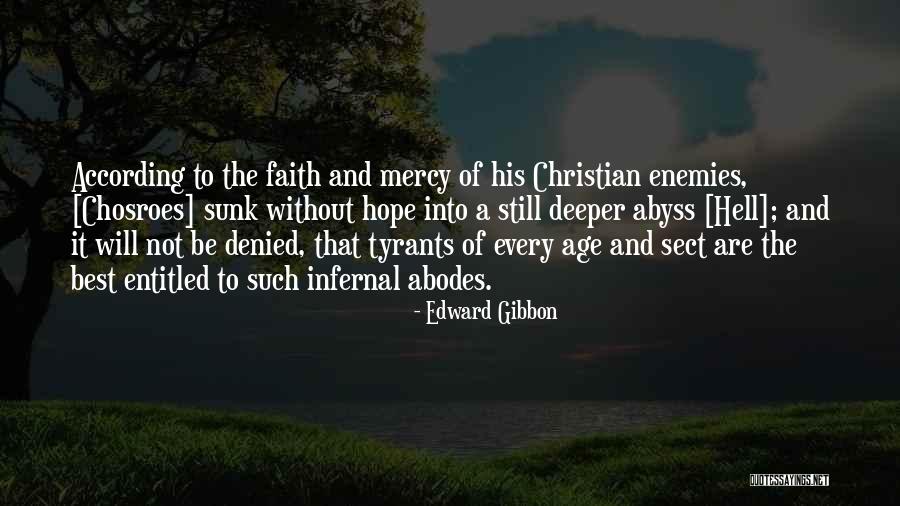 Menschel Hat Quotes By Edward Gibbon Menschel Hat Quotes By Edward Gibbon