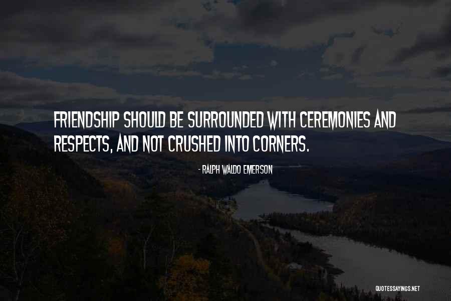 Menschenwelten Quotes By Ralph Waldo Emerson