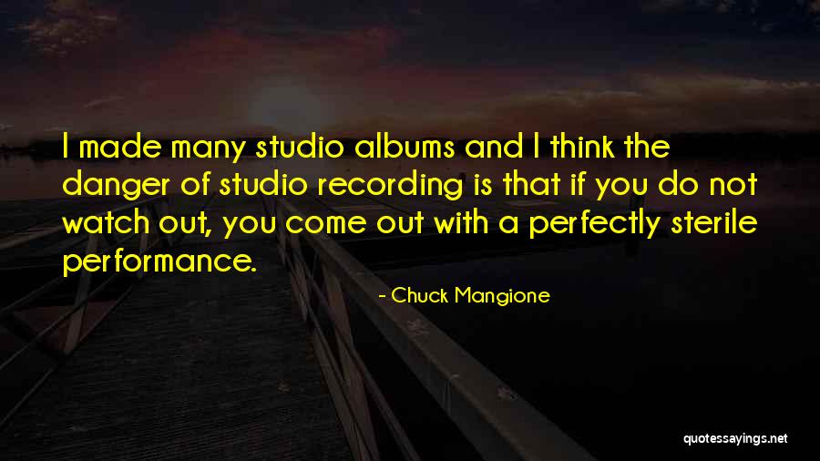Menschheit Englisch Quotes By Chuck Mangione Menschheit Englisch Quotes By Chuck Mangione
