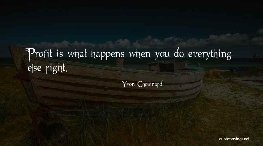 Menschheit Englisch Quotes By Yvon Chouinard Menschheit Englisch Quotes By Yvon Chouinard