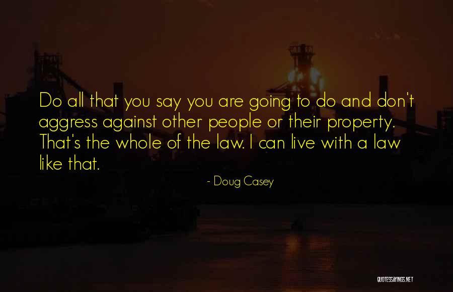Mensching And Lucarini Quotes By Doug Casey Mensching And Lucarini Quotes By Doug Casey