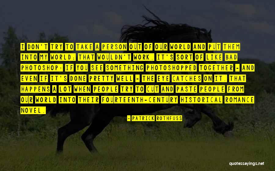 Mensching And Lucarini Quotes By Patrick Rothfuss Mensching And Lucarini Quotes By Patrick Rothfuss