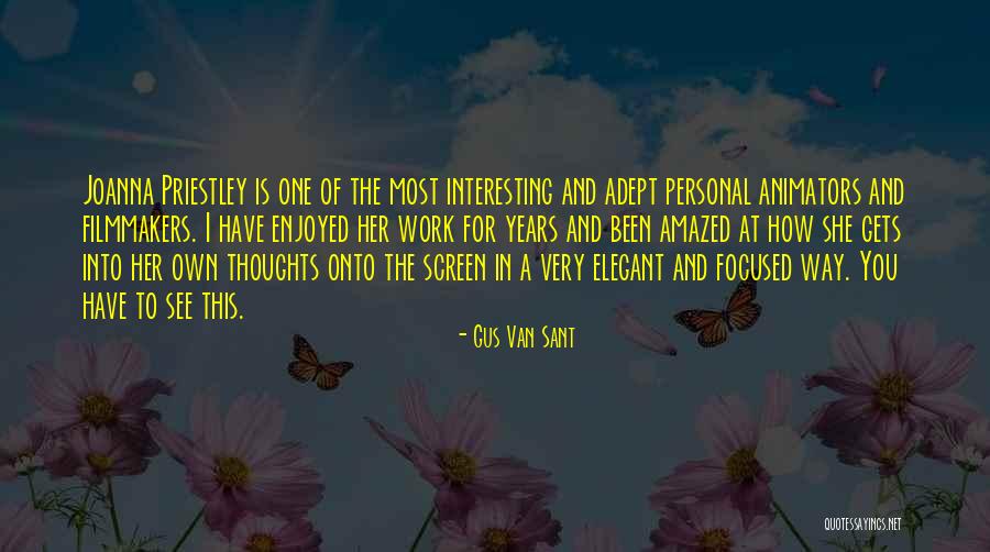 Menschliche Skelett Quotes By Gus Van Sant Menschliche Skelett Quotes By Gus Van Sant
