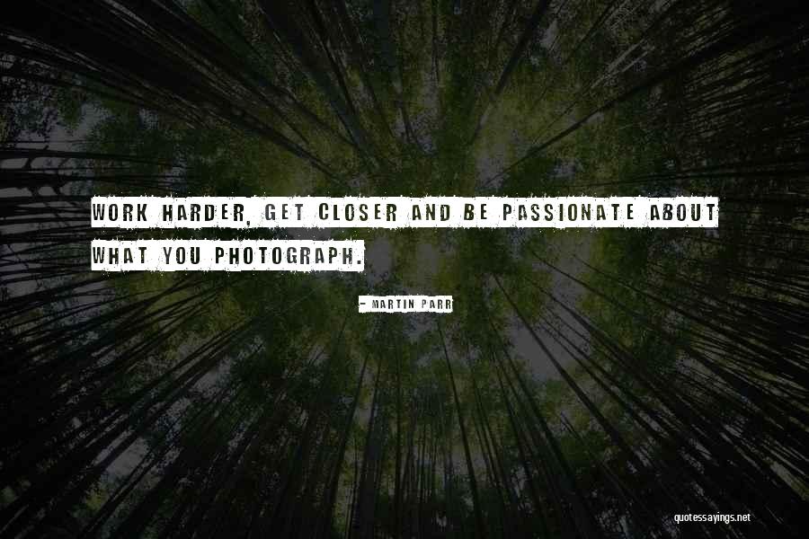 Menselijke Quotes By Martin Parr Menselijke Quotes By Martin Parr