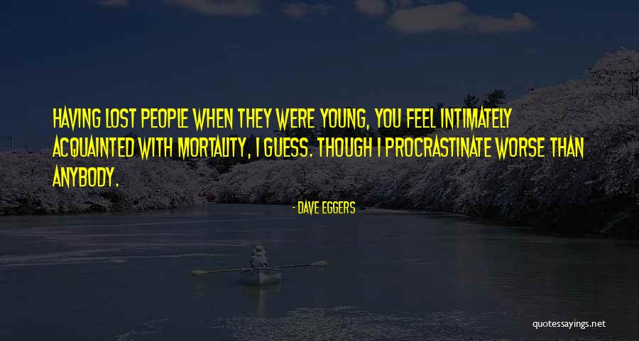 Mensen Die Oordelen Quotes By Dave Eggers Mensen Die Oordelen Quotes By Dave Eggers
