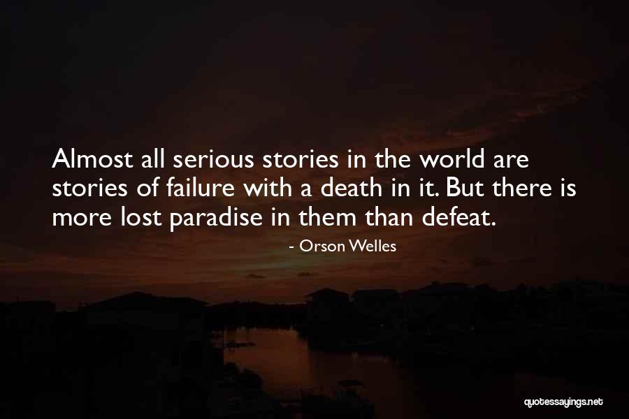 Mensen Quotes By Orson Welles Mensen Quotes By Orson Welles