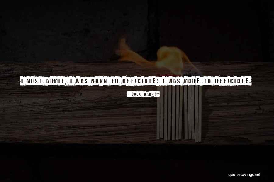 Menshova Cristina Quotes By Doug Harvey Menshova Cristina Quotes By Doug Harvey
