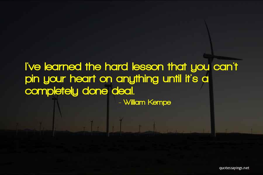 Mensing Stecher Quotes By William Kempe Mensing Stecher Quotes By William Kempe