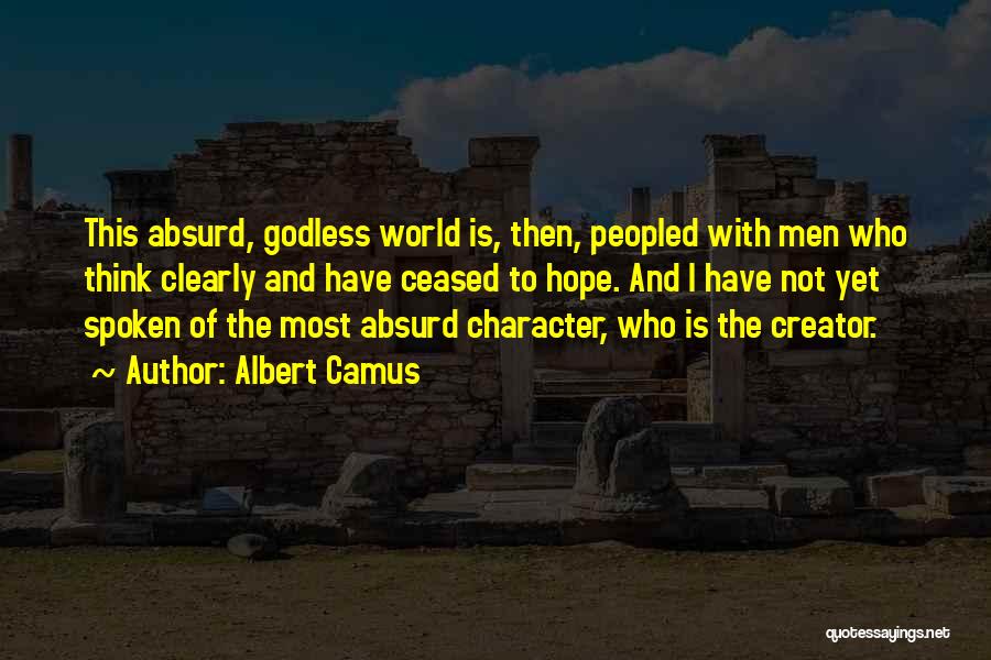 Mensjer Quotes By Albert Camus