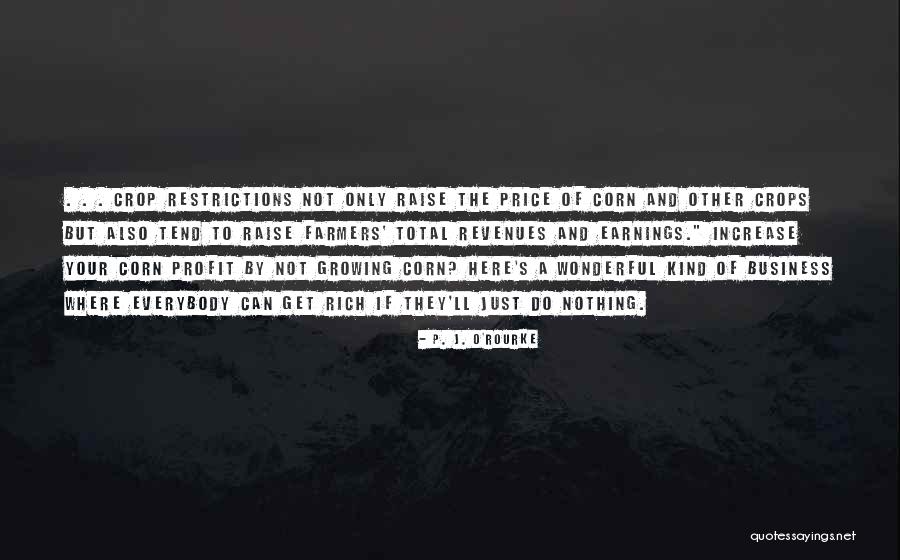 Mensonge Citation Quotes By P. J. O'Rourke Mensonge Citation Quotes By P. J. O'Rourke