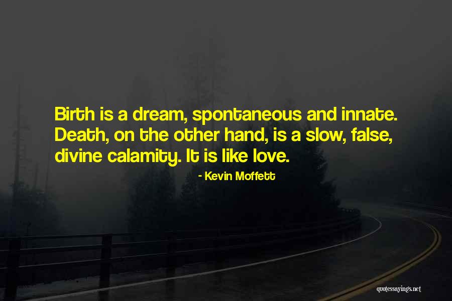 Mensonges In English Quotes By Kevin Moffett Mensonges In English Quotes By Kevin Moffett