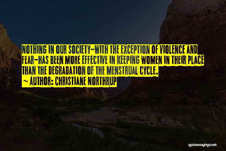 Menstrual Cycle Quotes By Christiane Northrup