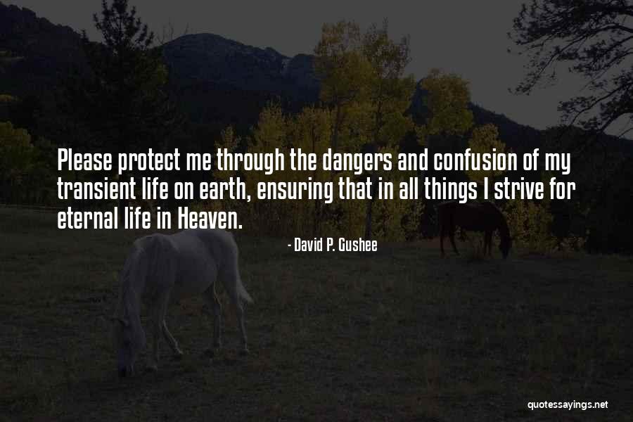 Menstruated For 22 Quotes By David P. Gushee