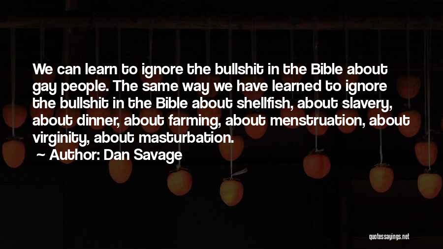 Menstruation From The Bible Quotes By Dan Savage