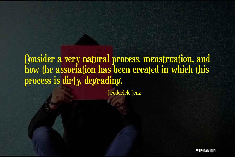 Menstruation Quotes By Frederick Lenz Menstruation Quotes By Frederick Lenz