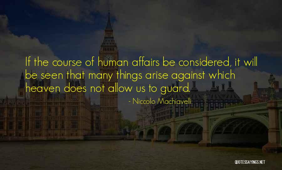 Menstruous Women Quotes By Niccolo Machiavelli Menstruous Women Quotes By Niccolo Machiavelli