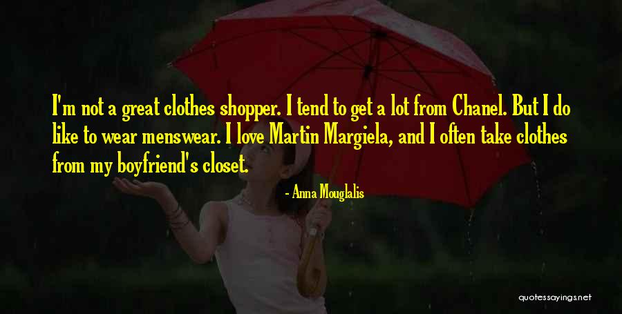 Menswear Quotes By Anna Mouglalis