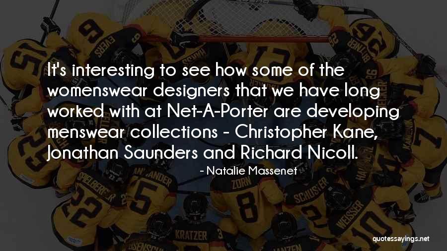 Menswear Quotes By Natalie Massenet Menswear Quotes By Natalie Massenet