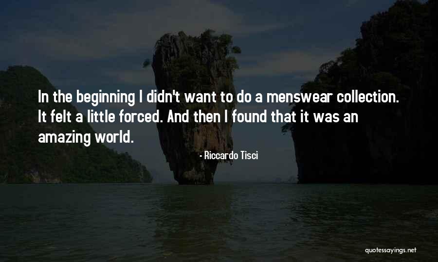 Menswear Quotes By Riccardo Tisci Menswear Quotes By Riccardo Tisci