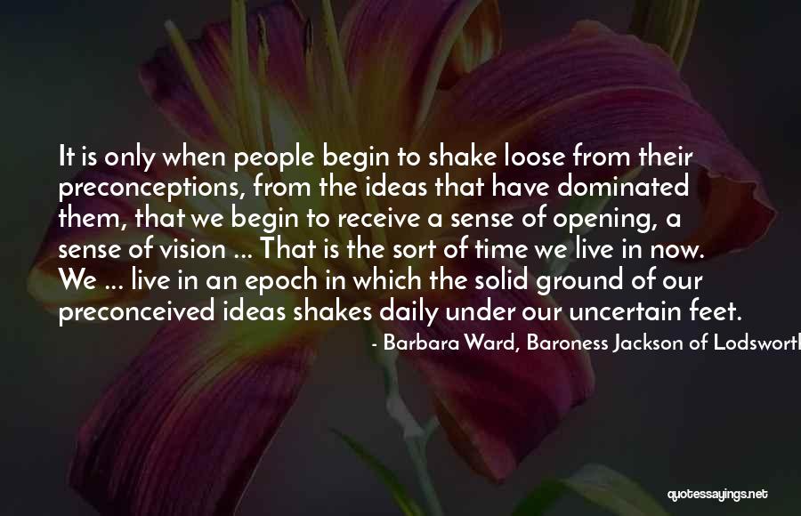 Mentahan Panah Quotes By Barbara Ward, Baroness Jackson Of Lodsworth Mentahan Panah Quotes By Barbara Ward, Baroness Jackson Of Lodsworth
