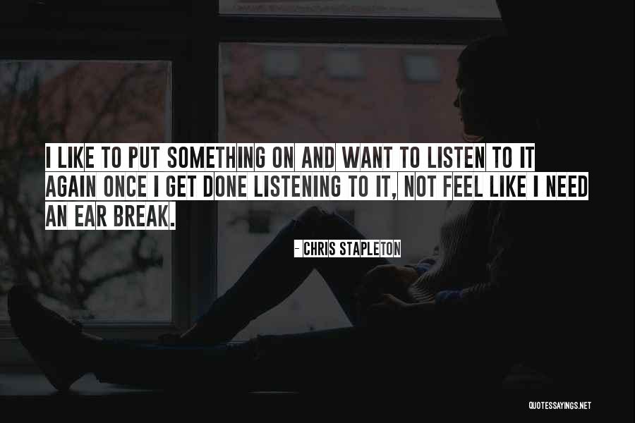 Mentahan Quotes By Chris Stapleton Mentahan Quotes By Chris Stapleton