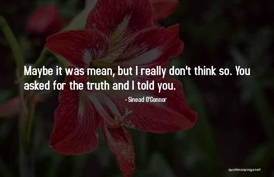 Mentahan Watermark Quotes By Sinead O'Connor Mentahan Watermark Quotes By Sinead O'Connor