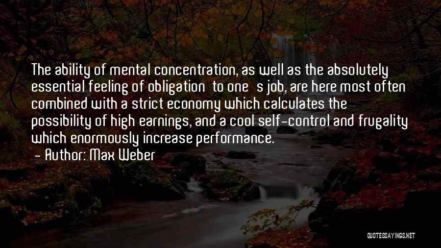Mental Ability Quotes By Max Weber