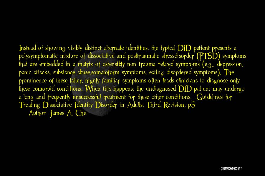 Mental Abuse Quotes By James A. Chu Mental Abuse Quotes By James A. Chu