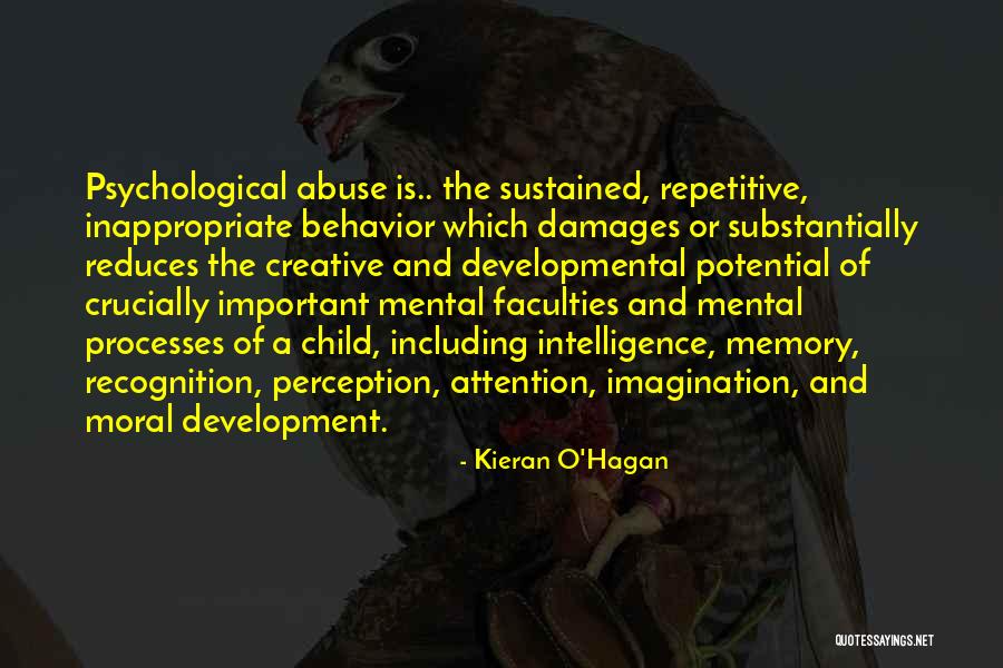 Mental Abuse Quotes By Kieran O'Hagan