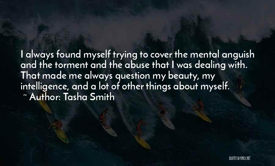 Mental Abuse Quotes By Tasha Smith