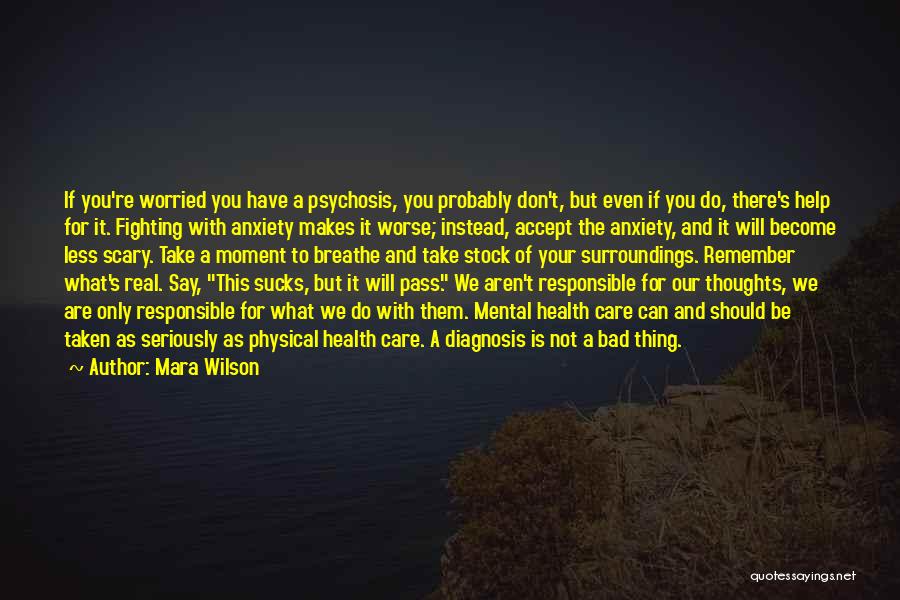 Mental And Physical Health Quotes By Mara Wilson