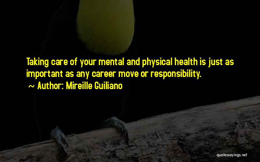 Mental And Physical Health Quotes By Mireille Guiliano