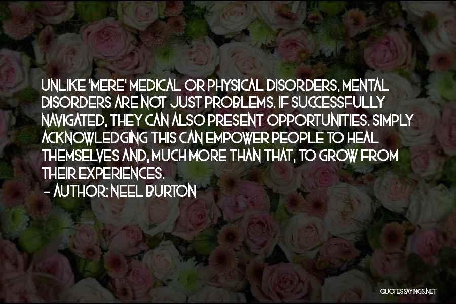 Mental And Physical Health Quotes By Neel Burton