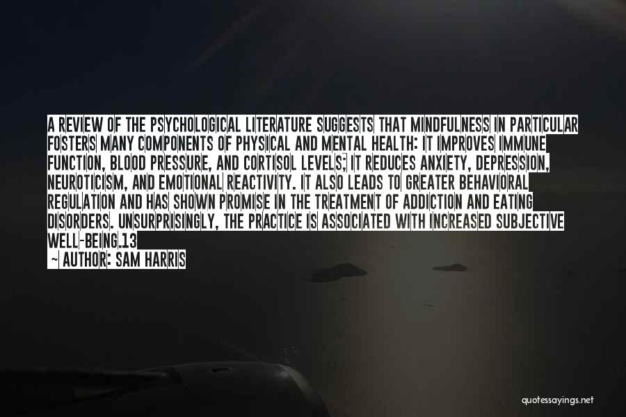 Mental And Physical Health Quotes By Sam Harris