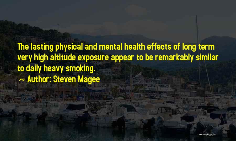 Mental And Physical Health Quotes By Steven Magee