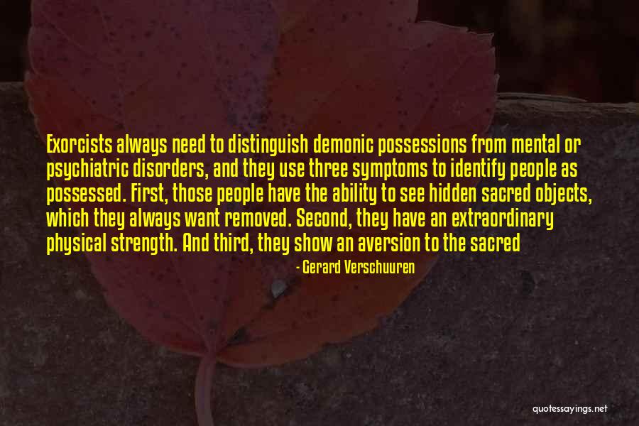 Mental And Physical Strength Quotes By Gerard Verschuuren Mental And Physical Strength Quotes By Gerard Verschuuren