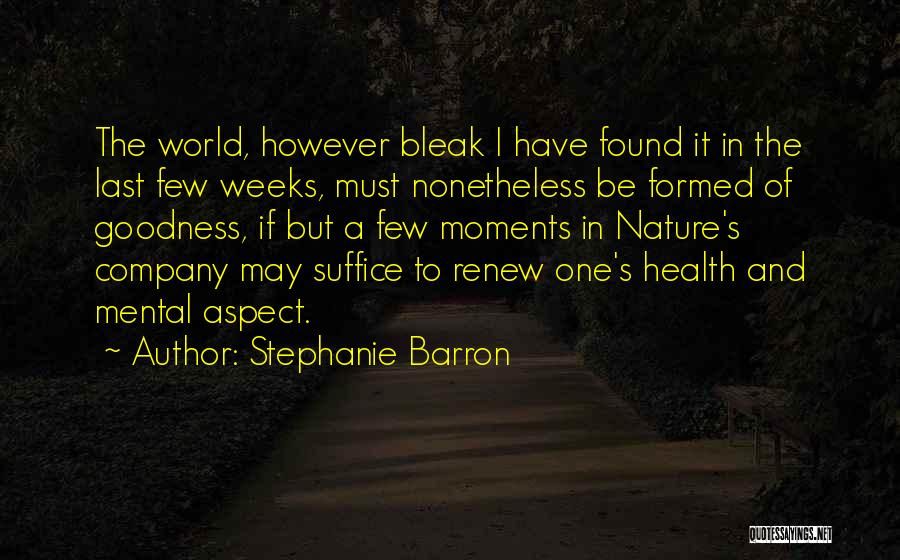 Mental Aspect Quotes By Stephanie Barron