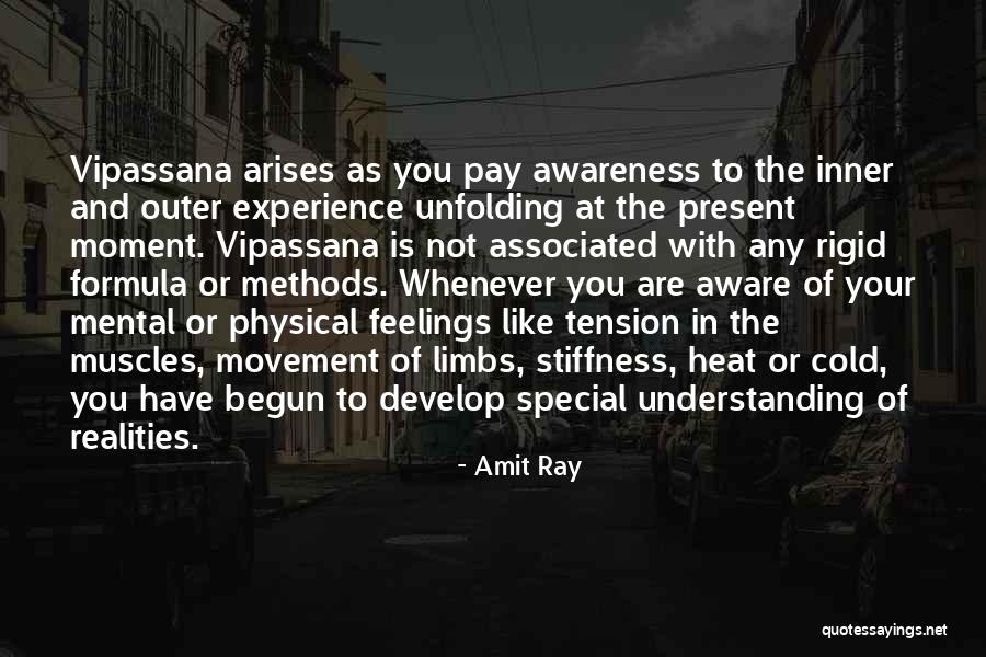 Mental Awareness Quotes By Amit Ray