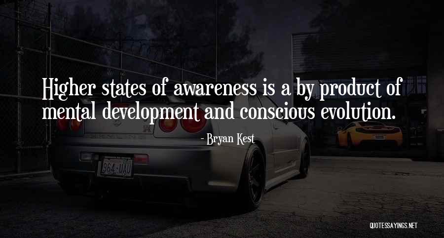 Mental Awareness Quotes By Bryan Kest