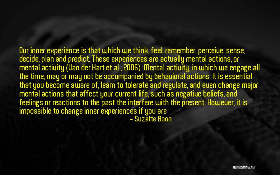 Mental Awareness Quotes By Suzette Boon