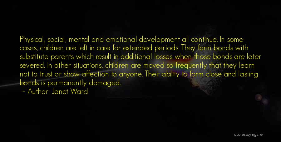 Mental Cases Quotes By Janet Ward