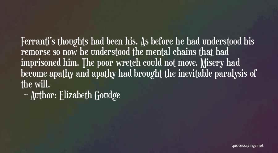 Mental Chains Quotes By Elizabeth Goudge